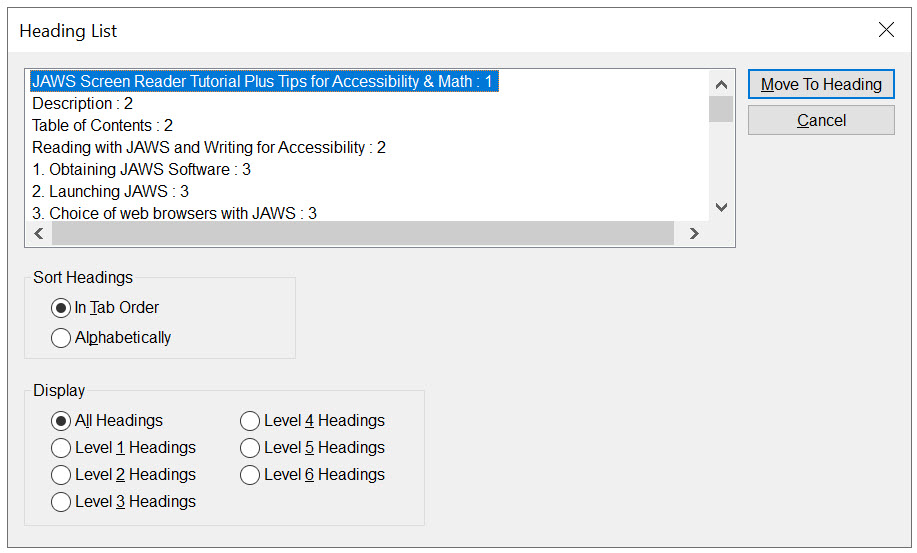 The Heading List is shown for the current document. To the right of that list is the button "Move to Heading" as well as a Cancel button. Lower in the Heading List pane are options to sort headings in tab order or alphabetically. Below that are options to display all headings, just Level 1 headings, just Level 2 headings, etc. 