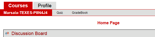 The Courses tab is shown. From left to right, the top navigation 
         bar first lists the name of the TEXES course, then says "Quiz", 
        then says "Grade book"