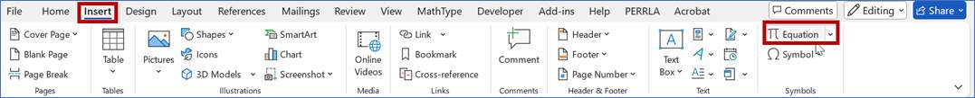 Microsoft Word's ribbon is shown with the Insert menu outlined in red, and the Equation selection outlined in red. The Equation selection is on the far right of the ribbon within the Symbols group.