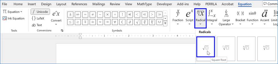 The equation toolbar is shown and the square root symbol is chosen from the dropdown options of the Radical category (within the Structures group). Both the Radical dropdown and the selected square root symbol are outlined in blue.