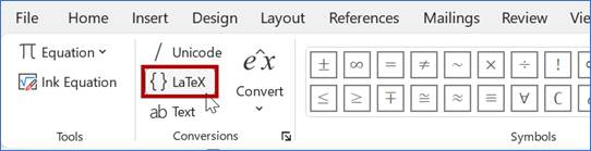 Word's equation toolbar is shown with the LaTeX selection outlined in red. The LaTeX selection is just below the Unicode option  in the Conversions group.